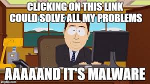 South Park malware meme.