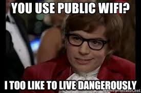 Public WiFi meme.